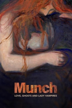 watch Munch: Love, Ghosts and Lady Vampires Movie online free in hd on Red Stitch