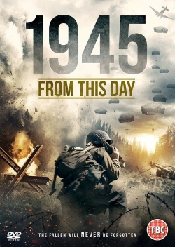 watch 1945 From This Day Movie online free in hd on Red Stitch