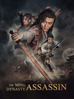 watch The Ming Dynasty Assassin Movie online free in hd on Red Stitch