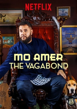 watch Mo Amer: The Vagabond Movie online free in hd on Red Stitch