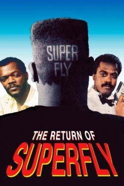 watch The Return of Superfly Movie online free in hd on Red Stitch