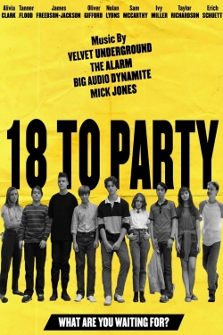 watch 18 to Party Movie online free in hd on Red Stitch