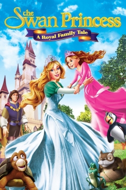 watch The Swan Princess: A Royal Family Tale Movie online free in hd on Red Stitch