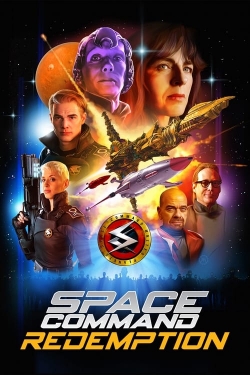 watch Space Command Redemption Movie online free in hd on Red Stitch