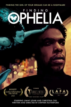 watch Finding Ophelia Movie online free in hd on Red Stitch