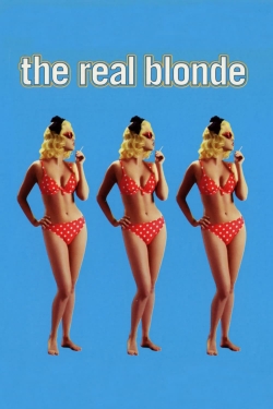 watch The Real Blonde Movie online free in hd on Red Stitch