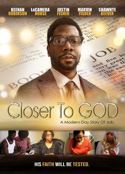 watch Closer to GOD Movie online free in hd on Red Stitch