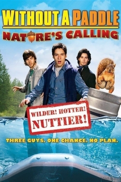 watch Without a Paddle: Nature's Calling Movie online free in hd on Red Stitch