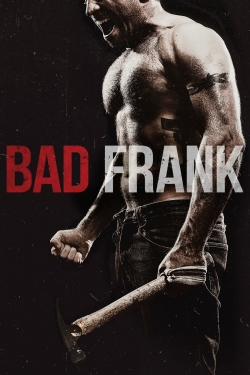 watch Bad Frank Movie online free in hd on Red Stitch