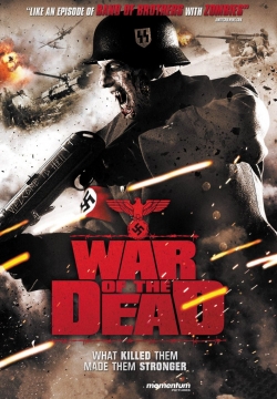 watch War of the Dead Movie online free in hd on Red Stitch