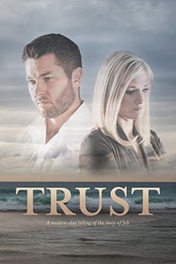 watch Trust Movie online free in hd on Red Stitch