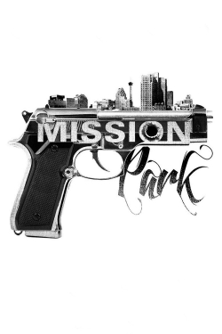 watch Mission Park Movie online free in hd on Red Stitch