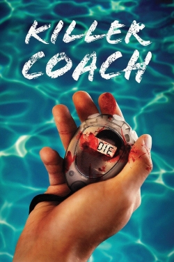 watch Killer Coach Movie online free in hd on Red Stitch