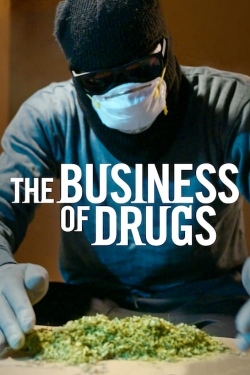 watch The Business of Drugs Movie online free in hd on Red Stitch