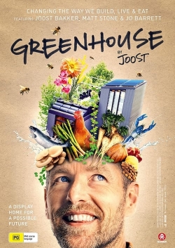 watch Greenhouse by Joost Movie online free in hd on Red Stitch