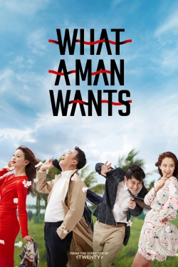 watch What a Man Wants Movie online free in hd on Red Stitch