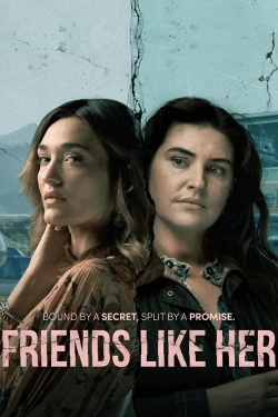 watch Friends Like Her Movie online free in hd on Red Stitch