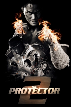 watch The Protector 2 Movie online free in hd on Red Stitch