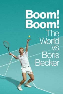 watch Boom! Boom! The World vs. Boris Becker Movie online free in hd on Red Stitch