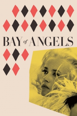 watch Bay of Angels Movie online free in hd on Red Stitch