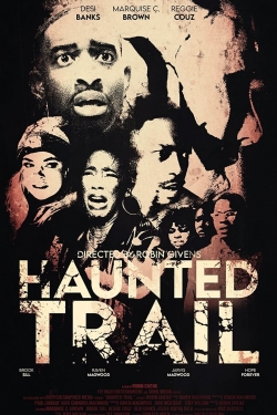 watch Haunted Trail Movie online free in hd on Red Stitch