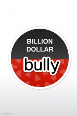 watch Billion Dollar Bully Movie online free in hd on Red Stitch