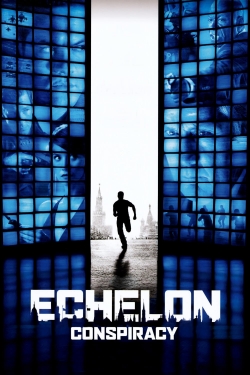 watch Echelon Conspiracy Movie online free in hd on Red Stitch