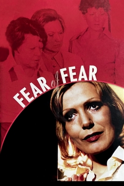 watch Fear of Fear Movie online free in hd on Red Stitch