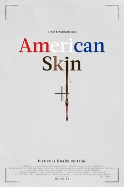 watch American Skin Movie online free in hd on Red Stitch