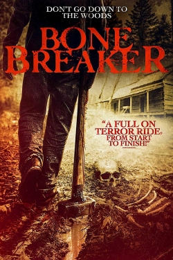 watch Bone Breaker Movie online free in hd on Red Stitch