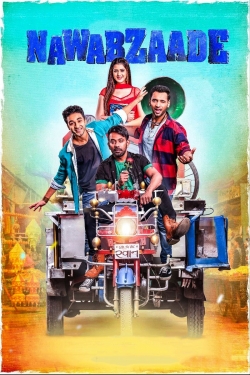 watch Nawabzaade Movie online free in hd on Red Stitch