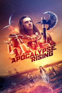 watch Apocalypse Rising Movie online free in hd on Red Stitch