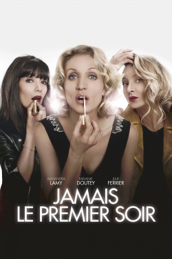 watch Jamais le premier soir Movie online free in hd on Red Stitch