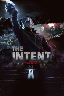 watch The Intent Movie online free in hd on Red Stitch