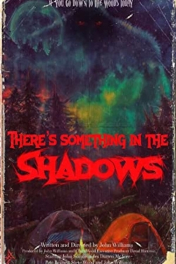 watch There's Something in the Shadows Movie online free in hd on Red Stitch
