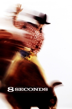 watch 8 Seconds Movie online free in hd on Red Stitch