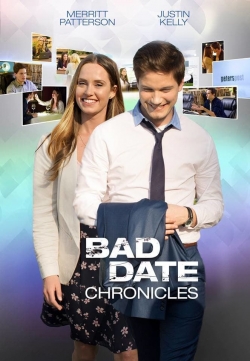 watch Bad Date Chronicles Movie online free in hd on Red Stitch