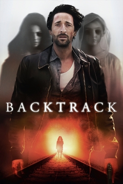 watch Backtrack Movie online free in hd on Red Stitch