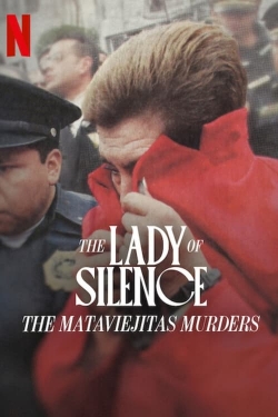 watch The Lady of Silence: The Mataviejitas Murders Movie online free in hd on Red Stitch