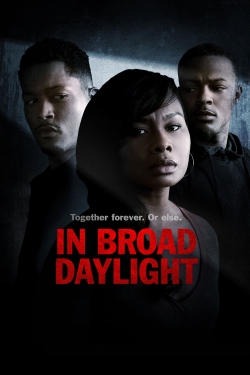 watch In Broad Daylight Movie online free in hd on Red Stitch