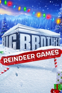 watch Big Brother: Reindeer Games Movie online free in hd on Red Stitch