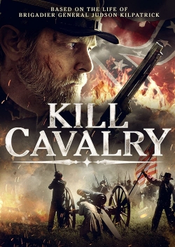 watch Kill Cavalry Movie online free in hd on Red Stitch