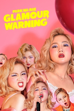 watch Park Na-rae: Glamour Warning Movie online free in hd on Red Stitch