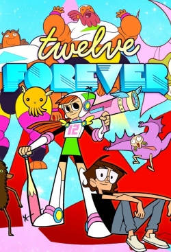 watch Twelve Forever Movie online free in hd on Red Stitch