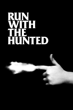 watch Run with the Hunted Movie online free in hd on Red Stitch