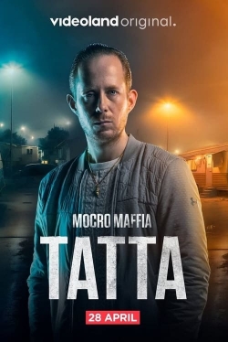 watch Mocro Mafia: Tatta Movie online free in hd on Red Stitch