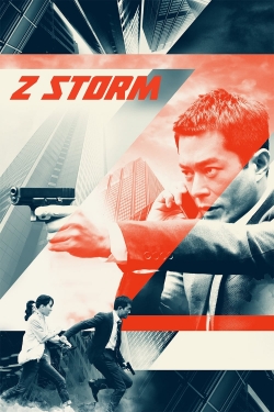 watch Z  Storm Movie online free in hd on Red Stitch