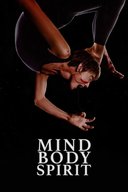 watch Mind Body Spirit Movie online free in hd on Red Stitch