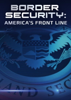 watch Border Security: America's Front Line Movie online free in hd on Red Stitch