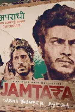 watch Jamtara – Sabka Number Ayega Movie online free in hd on Red Stitch